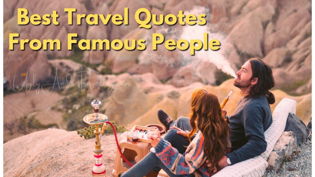 Best Travel Quotes From Famous People
