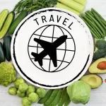 The Best Healthy Eating Tips for Travelers