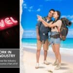 Travel industry, travel careers, travel work, travel blogging, travel jobs, travel influencer.