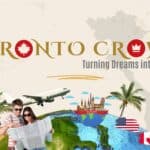Toronto Crown Reliable Visa Assistance in Dubai UAE & Pakistan